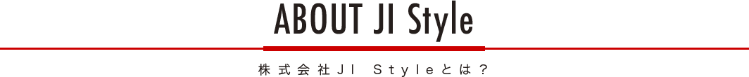 About JI Style